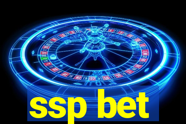 ssp bet